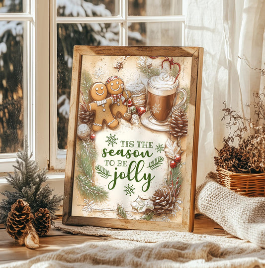 Tis the Season to Be Jolly Sign - Vintage Christmas Kitchen Art, Gingerbread & Cocoa, Rustic Holiday Wall Decor, Festive Gift Idea