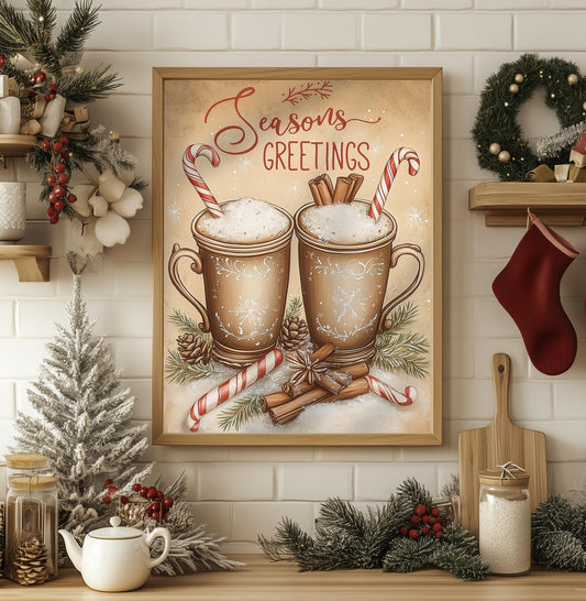 Season’s Greetings Hot Cocoa Print - Vintage Christmas Kitchen Decor, Festive Holiday Wall Art, Cozy Winter Scene, Rustic Christmas Gift